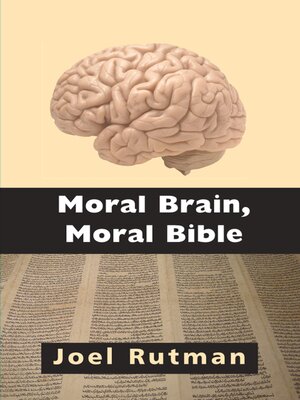 cover image of Moral Brain, Moral Bible
